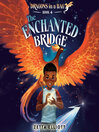 Cover image for The Enchanted Bridge